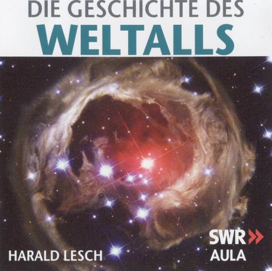 Cover-Bild Die Geschichte des Weltalls