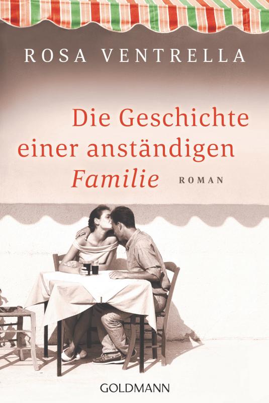 Cover-Bild Die Geschichte einer anständigen Familie