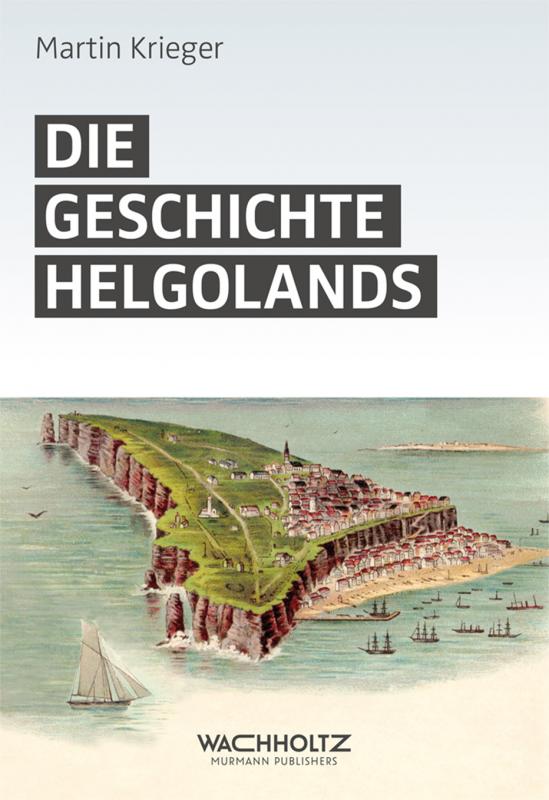 Cover-Bild Die Geschichte Helgolands