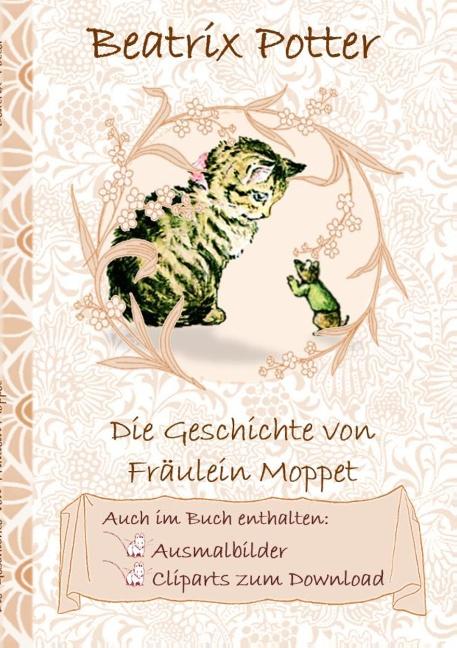 Cover-Bild Die Geschichte von Frau Moppet (inklusive Ausmalbilder und Cliparts zum Download)