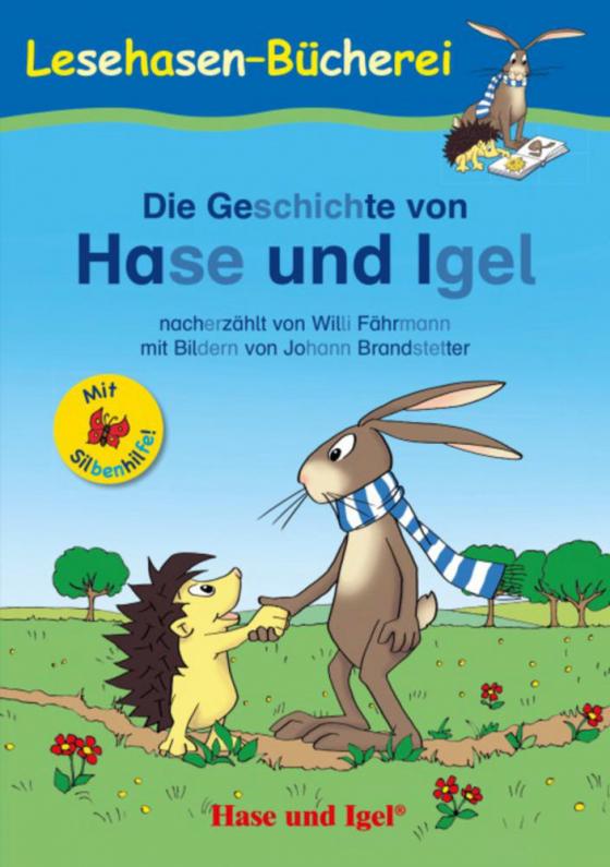 Cover-Bild Die Geschichte von Hase und Igel / Silbenhilfe