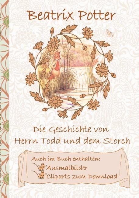 Cover-Bild Die Geschichte von Herrn Todd und dem Storch (inklusive Ausmalbilder und Cliparts zum Download)