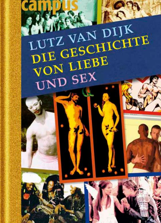 Cover-Bild Die Geschichte von Liebe und Sex