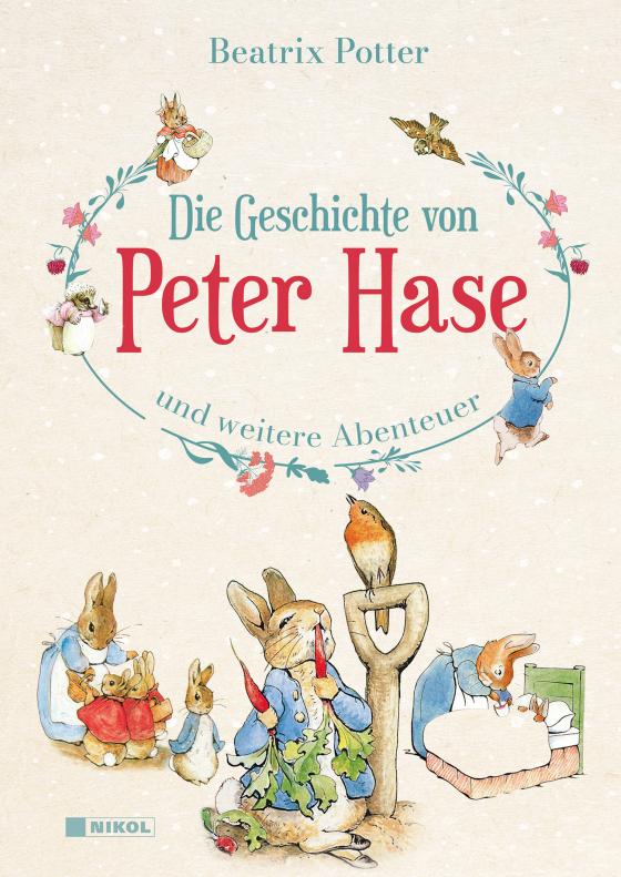 Cover-Bild Die Geschichte von Peter Hase und weitere Abenteuer