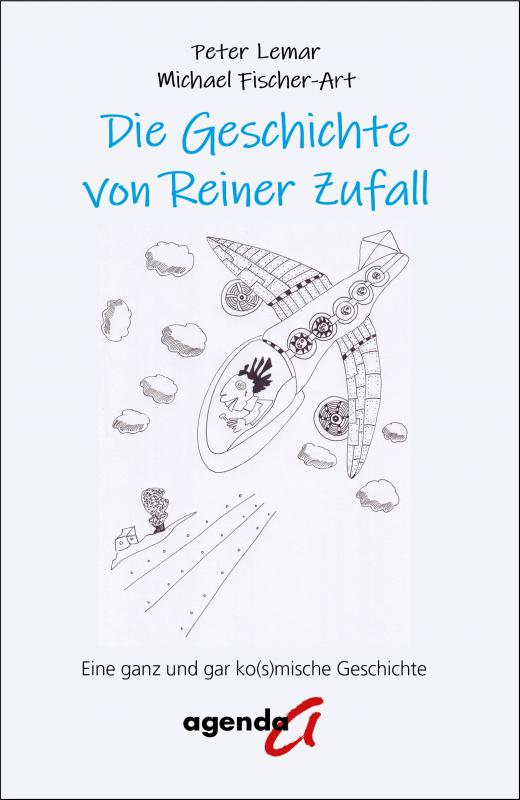 Cover-Bild Die Geschichte von Reiner Zufall