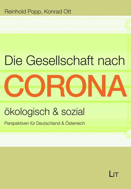 Cover-Bild Die Gesellschaft nach Corona: ökologisch & sozial