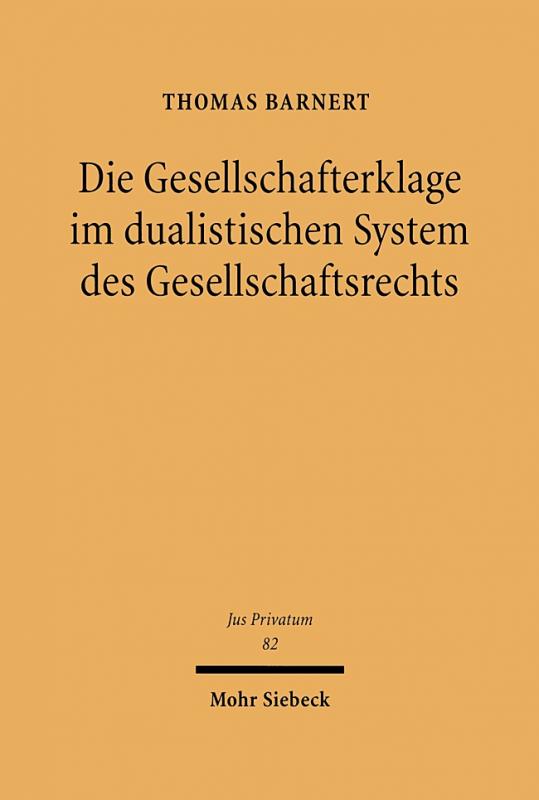 Cover-Bild Die Gesellschafterklage im dualistischen System des Gesellschaftsrechts