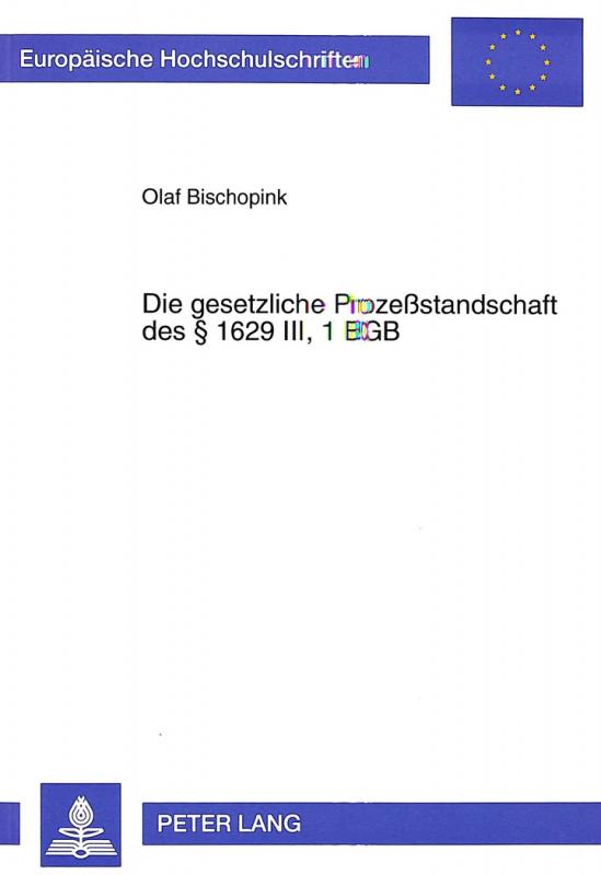 Cover-Bild Die gesetzliche Prozeßstandschaft § 1629 III, 1 BGB