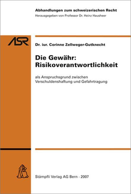 Cover-Bild Die Gewähr: Risikoverantwortlichkeit