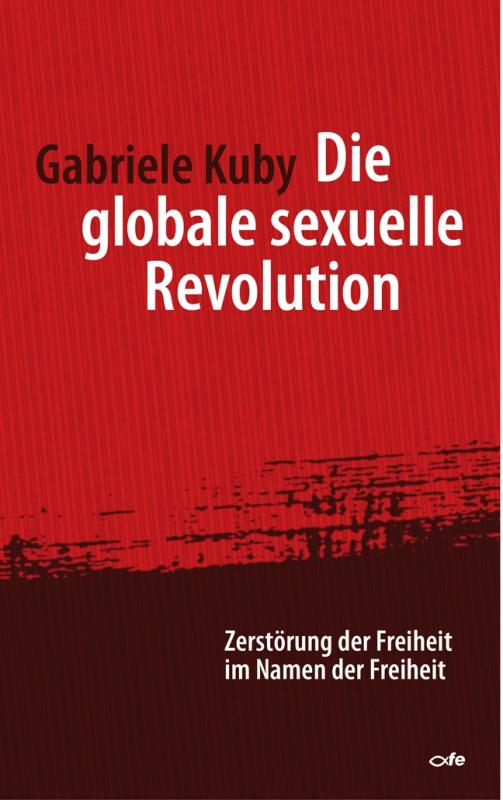Cover-Bild Die globale sexuelle Revolution
