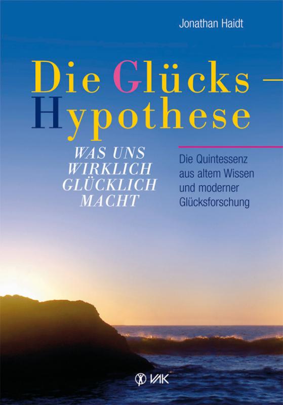 Cover-Bild Die Glückshypothese