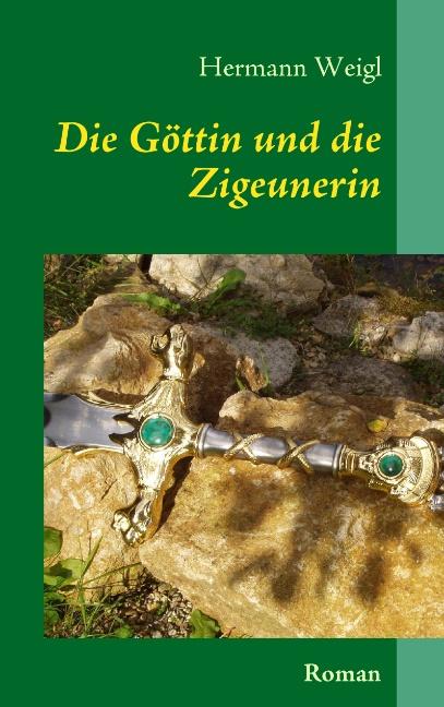 Cover-Bild Die Göttin und die Zigeunerin