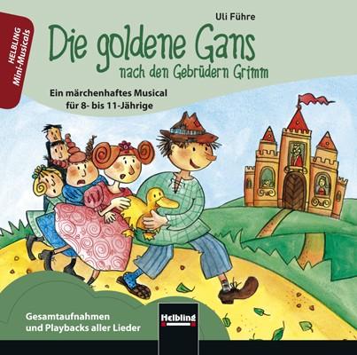 Cover-Bild Die goldene Gans - nach den Gebrüdern Grimm. Audio-CD