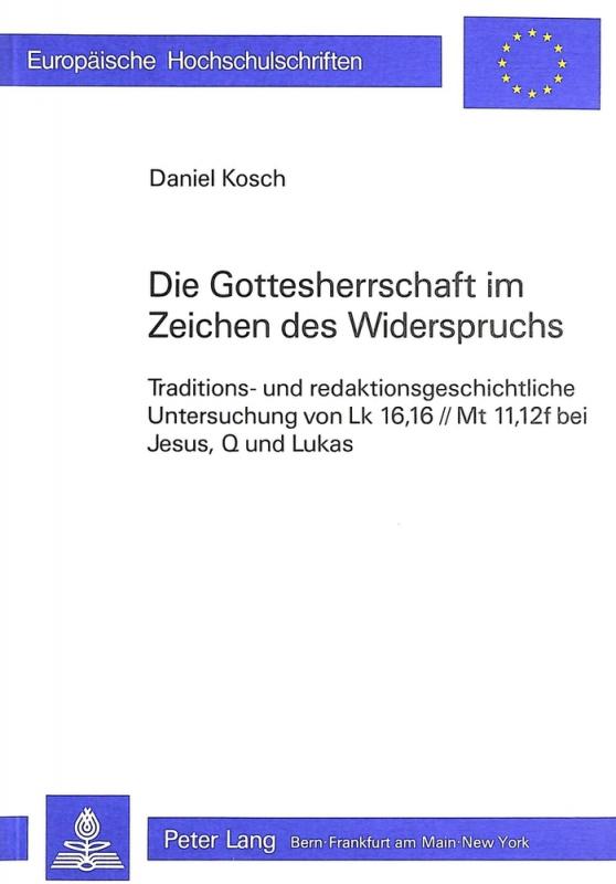 Cover-Bild Die Gottesherrschaft im Zeichen des Widerspruchs