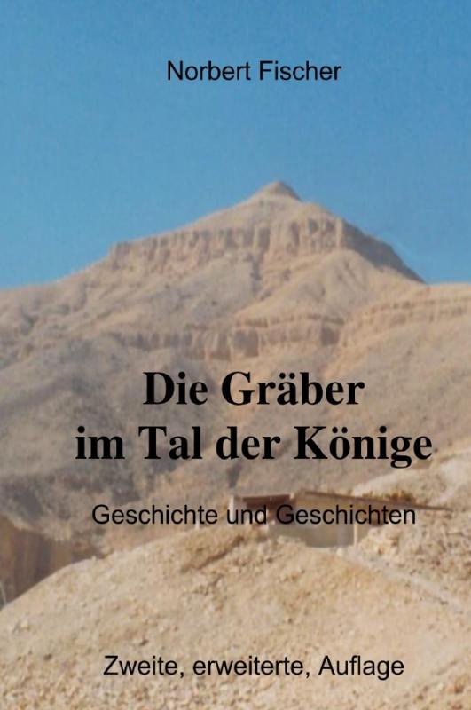 Cover-Bild Die Gräber im Tal der Könige