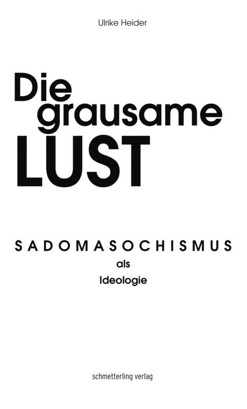 Cover-Bild Die grausame Lust