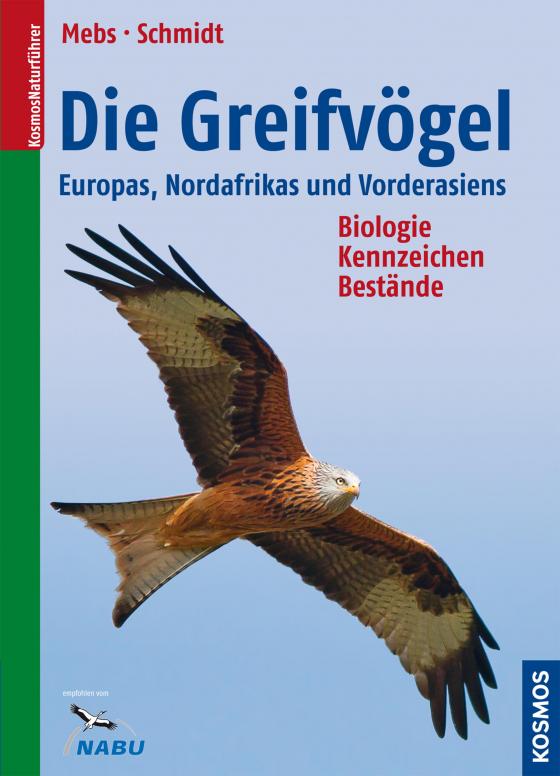 Cover-Bild Die Greifvögel Europas, Nordafrikas, Vorderasiens