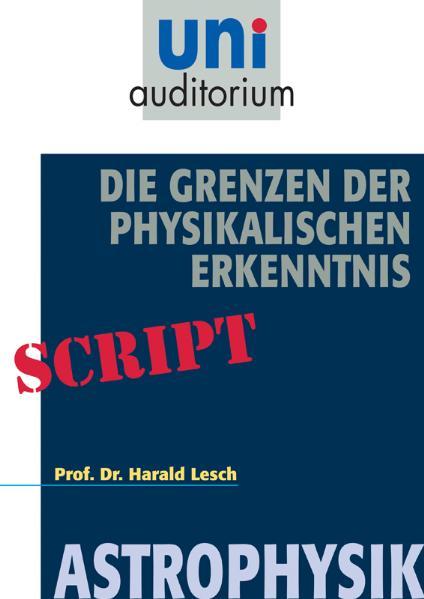 Cover-Bild Die Grenzen der Physikalischen Erkenntnis