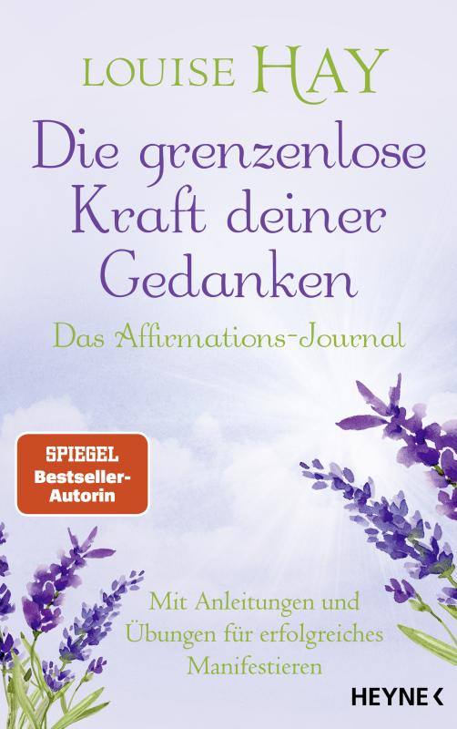 Cover-Bild Die grenzenlose Kraft deiner Gedanken. Das Affirmations-Journal