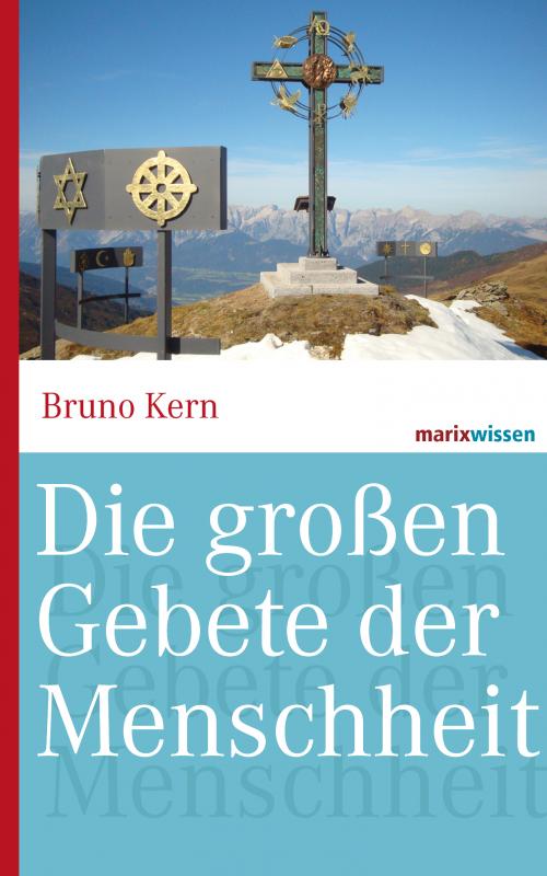 Cover-Bild Die großen Gebete der Menschheit