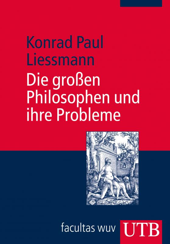 Cover-Bild Die großen Philosophen und ihre Probleme