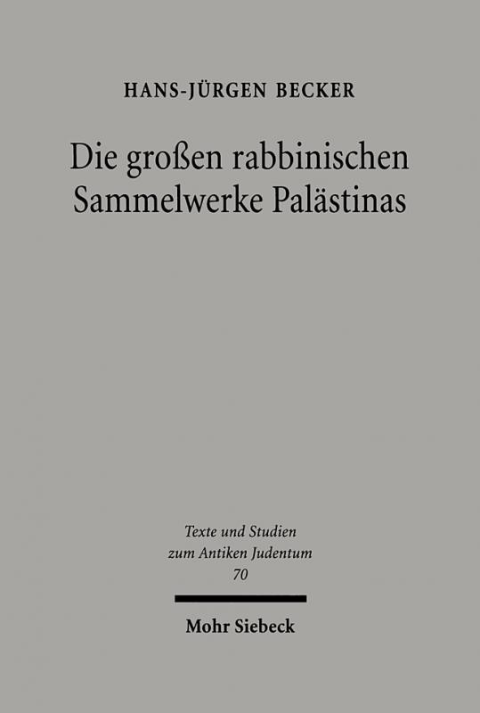 Cover-Bild Die großen rabbinischen Sammelwerke Palästinas