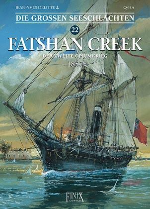 Cover-Bild Die Großen Seeschlachten / Fatshan Creek