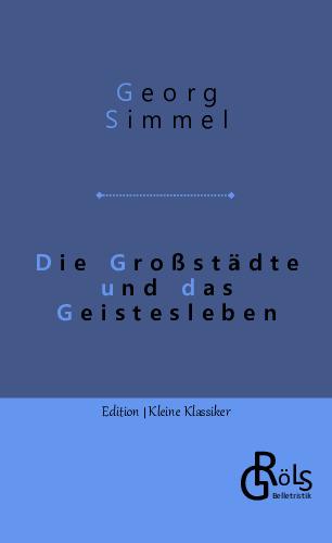 Cover-Bild Die Großstädte und das Geistesleben