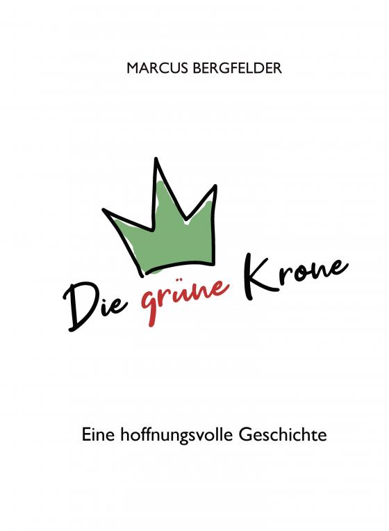 Cover-Bild Die grüne Krone