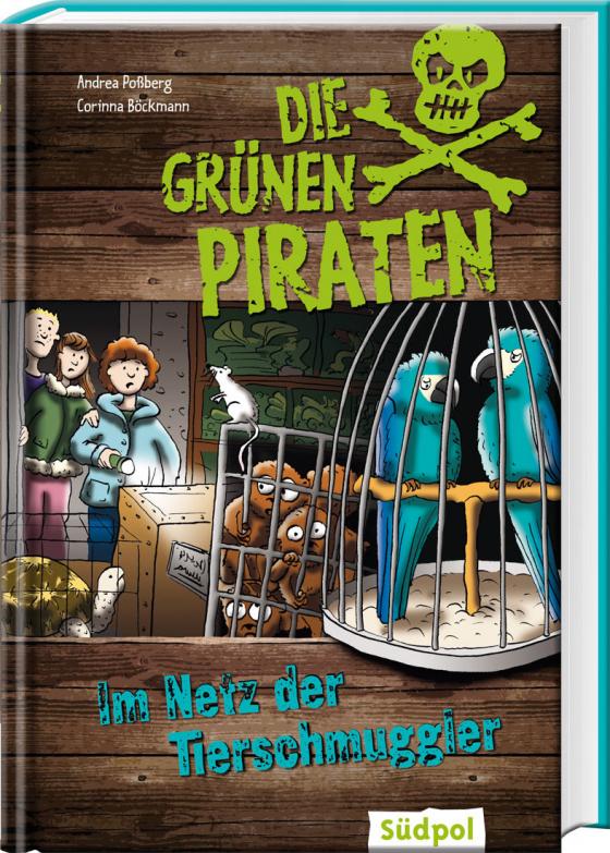 Cover-Bild Die Grünen Piraten - Im Netz der Tierschmuggler