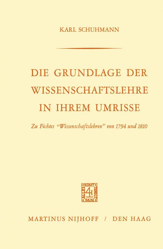 Cover-Bild Die Grundlage der Wissenschaftslehre in Ihrem Umrisse