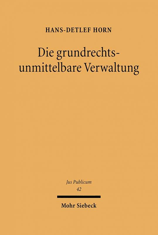 Cover-Bild Die grundrechtsunmittelbare Verwaltung