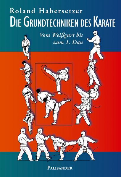 Cover-Bild Die Grundtechniken des Karate