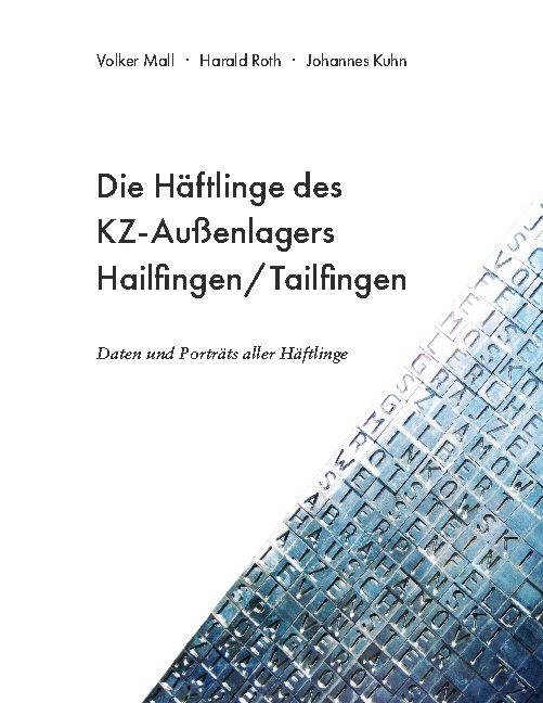 Cover-Bild Die Häftlinge des KZ-Außenlagers Hailfingen/Tailfingen
