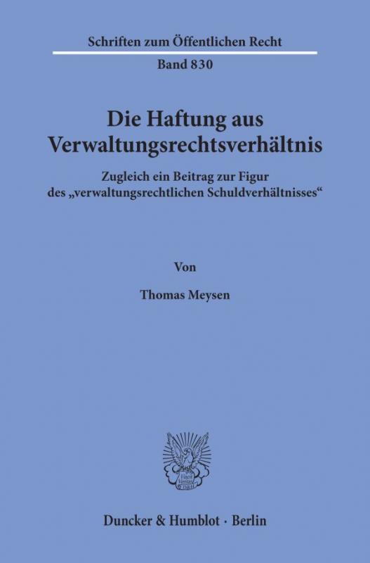 Cover-Bild Die Haftung aus Verwaltungsrechtsverhältnis.