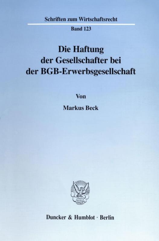 Cover-Bild Die Haftung der Gesellschafter bei der BGB-Erwerbsgesellschaft.