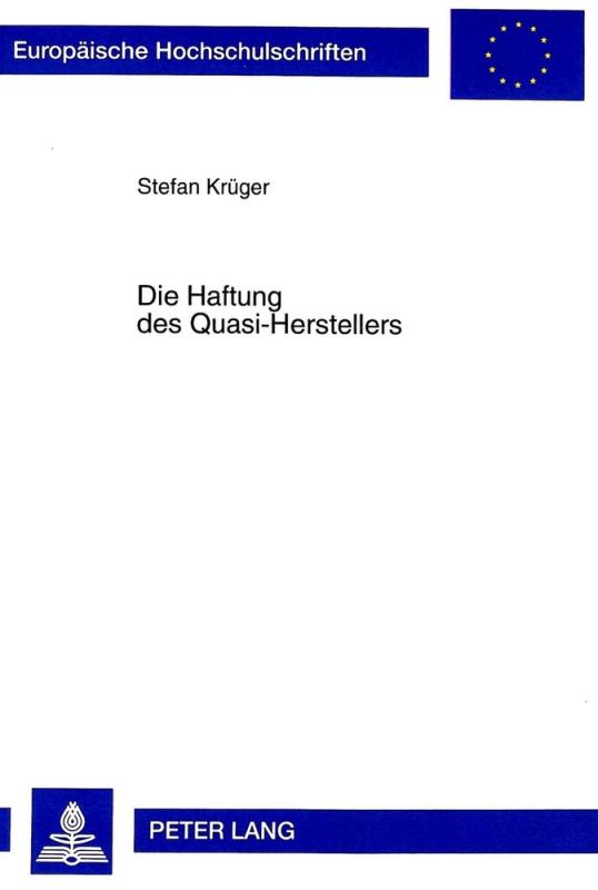 Cover-Bild Die Haftung des Quasi-Herstellers