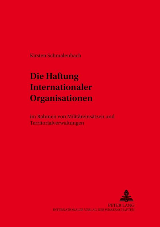 Cover-Bild Die Haftung Internationaler Organisationen