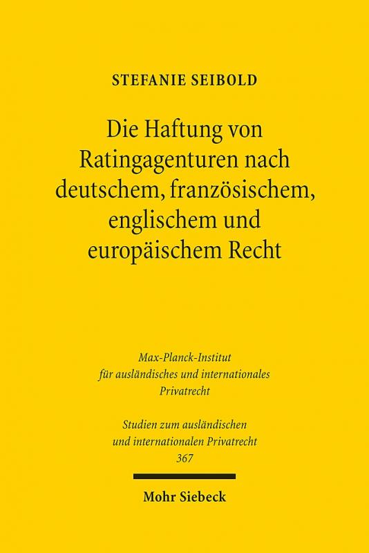 Cover-Bild Die Haftung von Ratingagenturen nach deutschem, französischem, englischem und europäischem Recht
