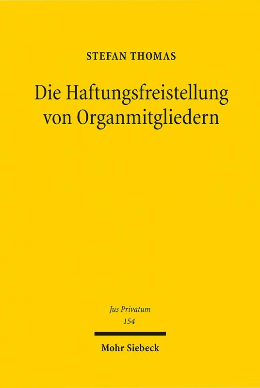 Cover-Bild Die Haftungsfreistellung von Organmitgliedern