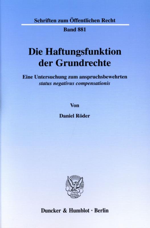 Cover-Bild Die Haftungsfunktion der Grundrechte.