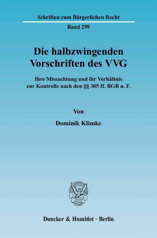 Cover-Bild Die halbzwingenden Vorschriften des VVG.