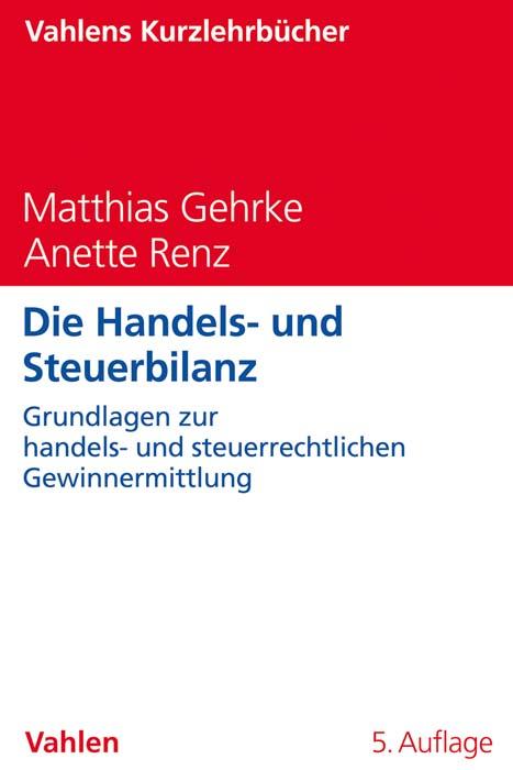 Cover-Bild Die Handels- und Steuerbilanz