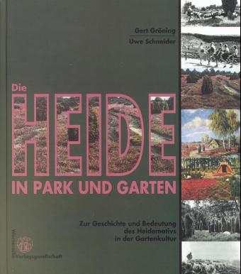 Cover-Bild Die Heide in Park und Garten
