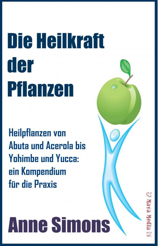 Cover-Bild Die Heilkraft der Pflanzen