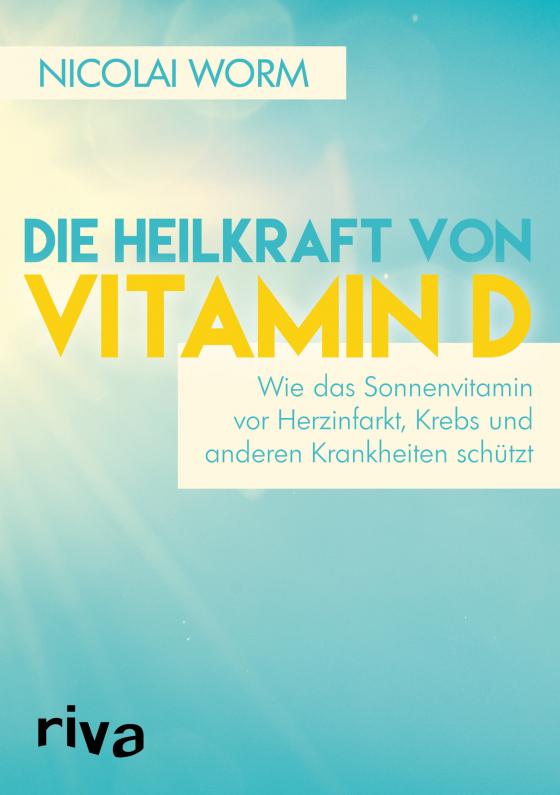 Cover-Bild Die Heilkraft von Vitamin D