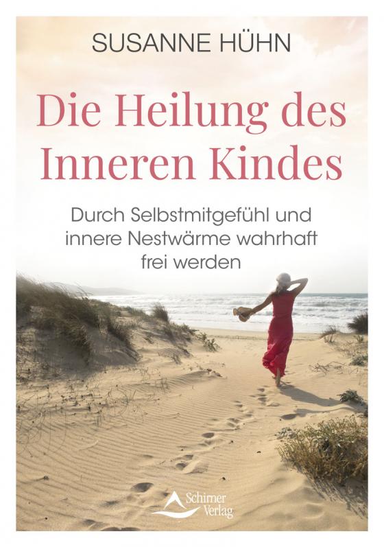 Cover-Bild Die Heilung des Inneren Kindes