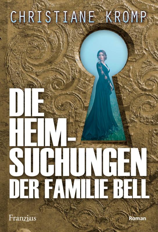 Cover-Bild Die Heimsuchungen der Familie Bell