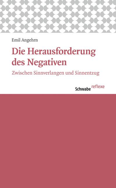 Cover-Bild Die Herausforderung des Negativen