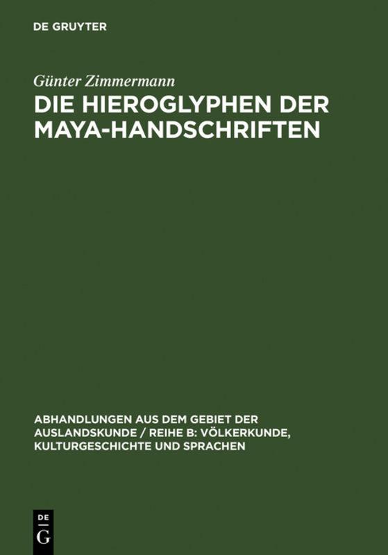 Cover-Bild Die Hieroglyphen der Maya-Handschriften